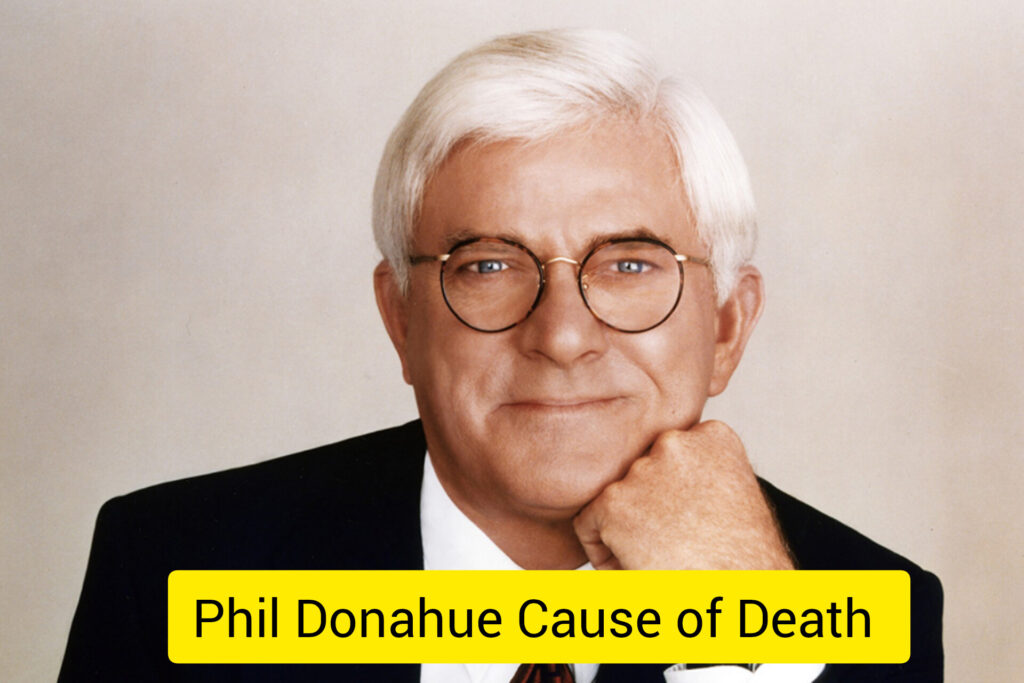 Phil Donahue Cause of Death